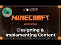 Minecraft Workshop: Designing & Implementing Content ft. Plantkillable & MehVahdJukaar