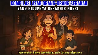 Download Lagu KOMPILASI AZAB ORANG-ORANG SERAKAH YANG HIDUPNYA BERAKHIR NGERI | 1 JAM TANPA JEDA MP3 Download Lagu KOMPILASI AZAB ORANG-ORANG SERAKAH YANG HIDUPNYA BERAKHIR NGERI | 1 JAM TANPA JEDA MP3