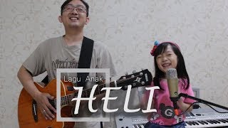 Heli - Lagu Anak (Caca Cover)