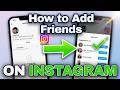 How to Add Friends on Instagram