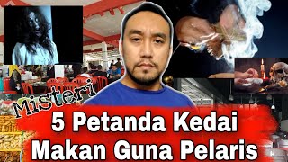 5 Petunjuk Kedai Yang Punya Ilmu Pelaris