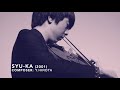 Yoshitaka Hirota | Syuka, for solo violin (2001)