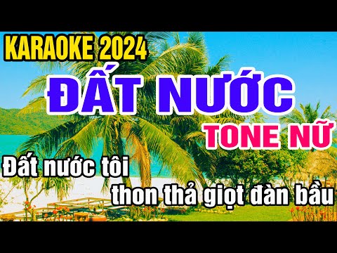 Đất Nước Karaoke Tone Nữ Nhạc Sống Gia Huy Karaoke 
