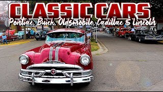 CLASSIC CARS!!! Pontiac, Buick, Oldsmobile, Cadillac &amp; Lincolns! Classic Car Show. Muscle Cars, USA.