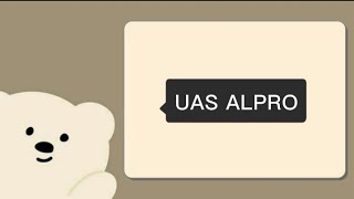 UAS ALGORITMA PEMROGRAMAN