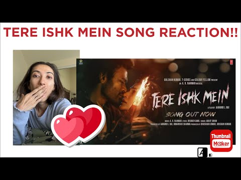 AMERICAN REACTION TO TERE ISHK MEIN SONG! DHANUSH | KRITI SANON