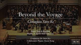 Beyond the Voyage | Words and Music by Steve Ko | Singin' Axes and Kantorei