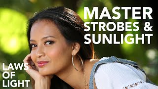 4 Steps Every Photographer Should Know To Master Strobe and Sunlight