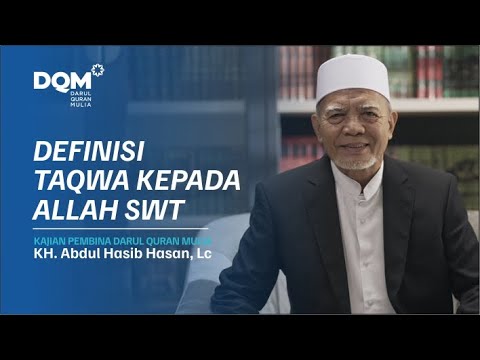 DEFINISI TAQWA KEPADA ALLAH