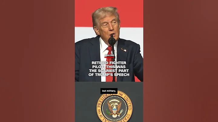 Retired fighter pilot: This was the scariest part of Trump's speech