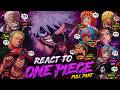 ⚡React To One Piece Luffy's past reactions in the future ( ALL Part )