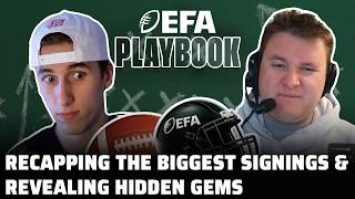 Recapping the Biggest Signings &amp; Revealing Hidden GEMS  | The EFA Playbook with Bress &amp; Tebbs
