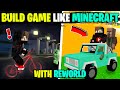 Build your own game with Reworld game Engine