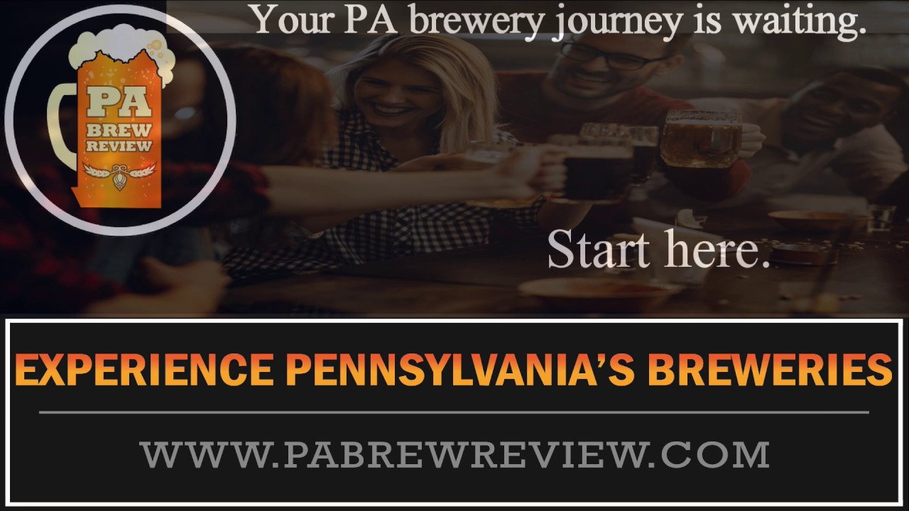 Experience Pennsylvania's Breweries with PA Brew Review