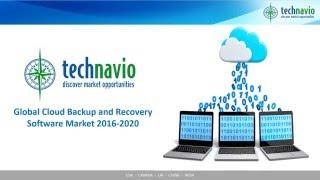 Global Cloud Backup and Recovery Software Market 2016-2020 screenshot 5