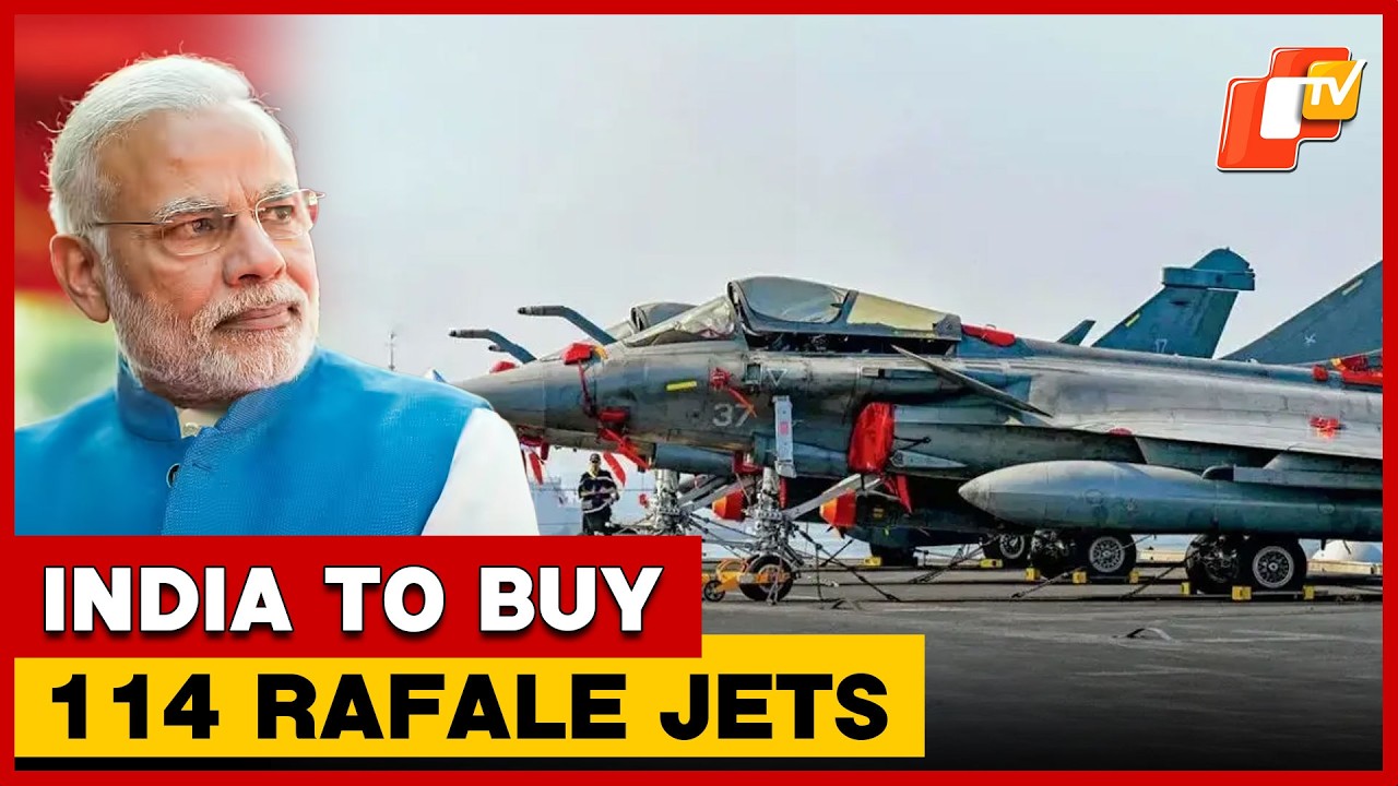 India Clears Rs 3.25 Lakh Crore Deal For 114 Rafale Jets | OTV
