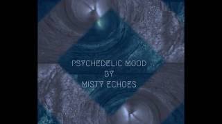 Misty Echoes - The mellow room