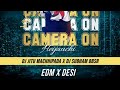 Camera on heijauchi  edm x desi  djjitu machhipada x djsubham bbsr