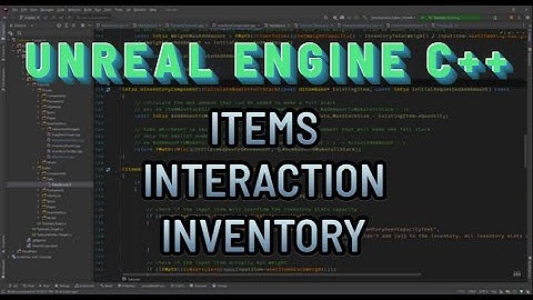 UE C++ Tutorial Series: Items, Interaction, Inventory #0: Introduction - START HERE!