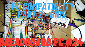 Breadboard 8088 PC Compatibility Part 2 - BIOS #24