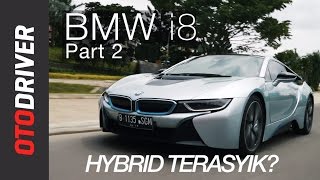 BMW i8 2017 Review Indonesia | OtoDriver (Part 2/2)