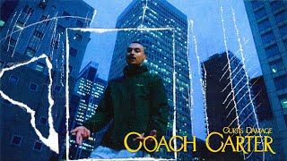 Coach Carter (Official Music Video) - Curtis Damage