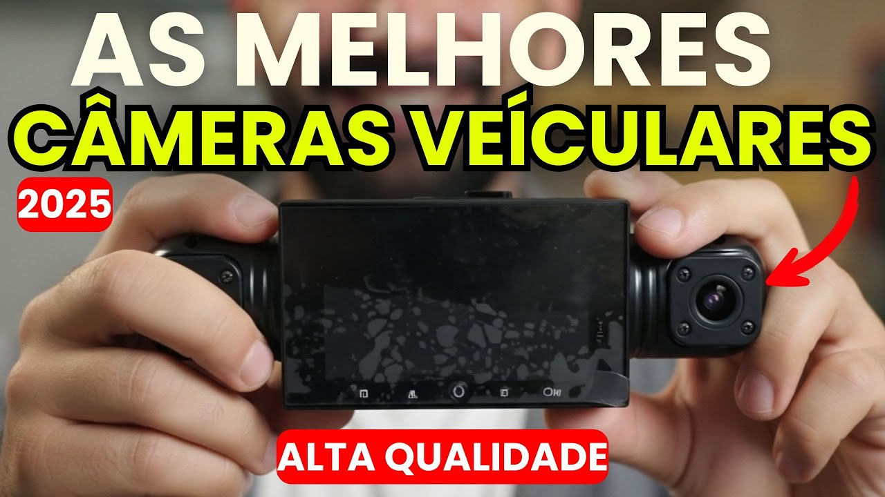 Qual a Melhor camera veicular 2025: melhor câmera veicular para uber e ...
