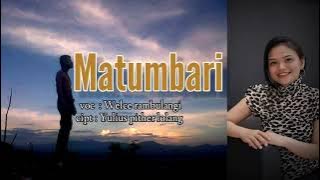 MATUMBARI Welce Rambulangi | Lagu Toraja lirik lagu | lagu asli