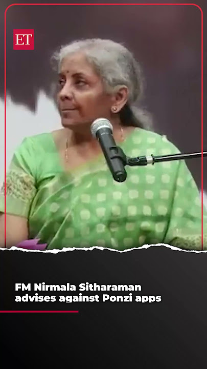 FM Nirmala Sitharaman advises against Ponzi apps