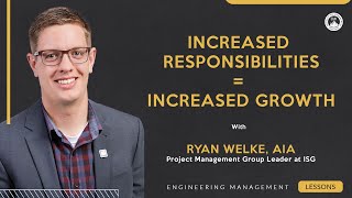 How Taking on More Responsibilities Can Help You to Grow In Your Engineering Career