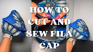 HOW TO CUT AND SEW YORUBA FILA HAT WITH ANKARA || BEGINNER FRIENDLY + step by step method