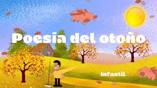 Poesía del otoño 🍂  Infantil🧚‍♂️ The autumn 🍃