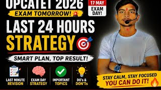 ||UPCATET||2026 Exam Last 24 Hours Strategy | Score Maximum marks| Stay Calm&Crack the Exam