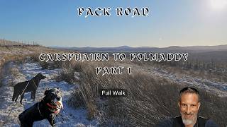 Part 1 (FULL) - Bardennoch Trail Pack Road - Core Path 164 - Carsphairn to Braidenoch Hill