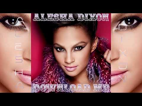Alesha Dixon - Download Me (Britney Spears Reject) [Circus Reject]