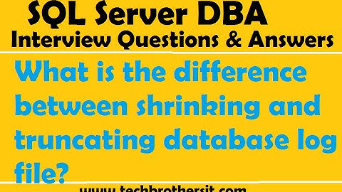 SQL Server | What is the difference between shrinking and truncating database log file