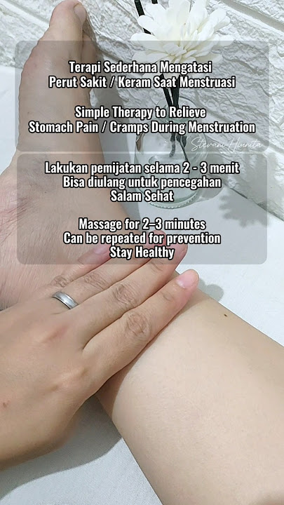 Terapi Sederhana Mengatasi Perut Sakit Keram saat Menstruasi/ Simple Therapy to Relieve Stomach Pain
