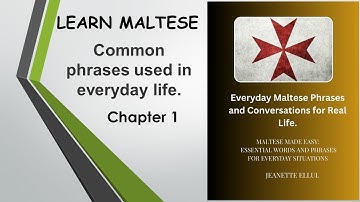 Learn Maltese: Phrases & Conversations for Real Life! Chapter1