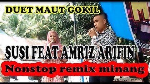 LIVE SHOW TERGOKIL AMRIZ ARIFIN FEAT SUSI KARNA GROGI