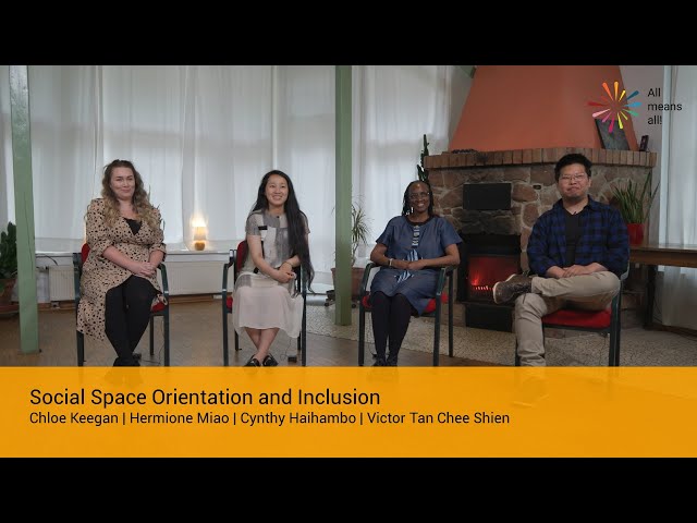 Social Space Orientation and Inclusion | All means all