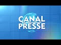 CANAL PRESSE du 25/02/2024 : " PRESIDENTIELLE 2025 : L
