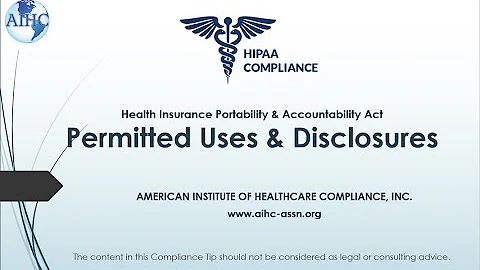 HIPAA #4 Permitted Uses and Disclosures