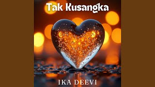 Download lagu Tak Kusangka