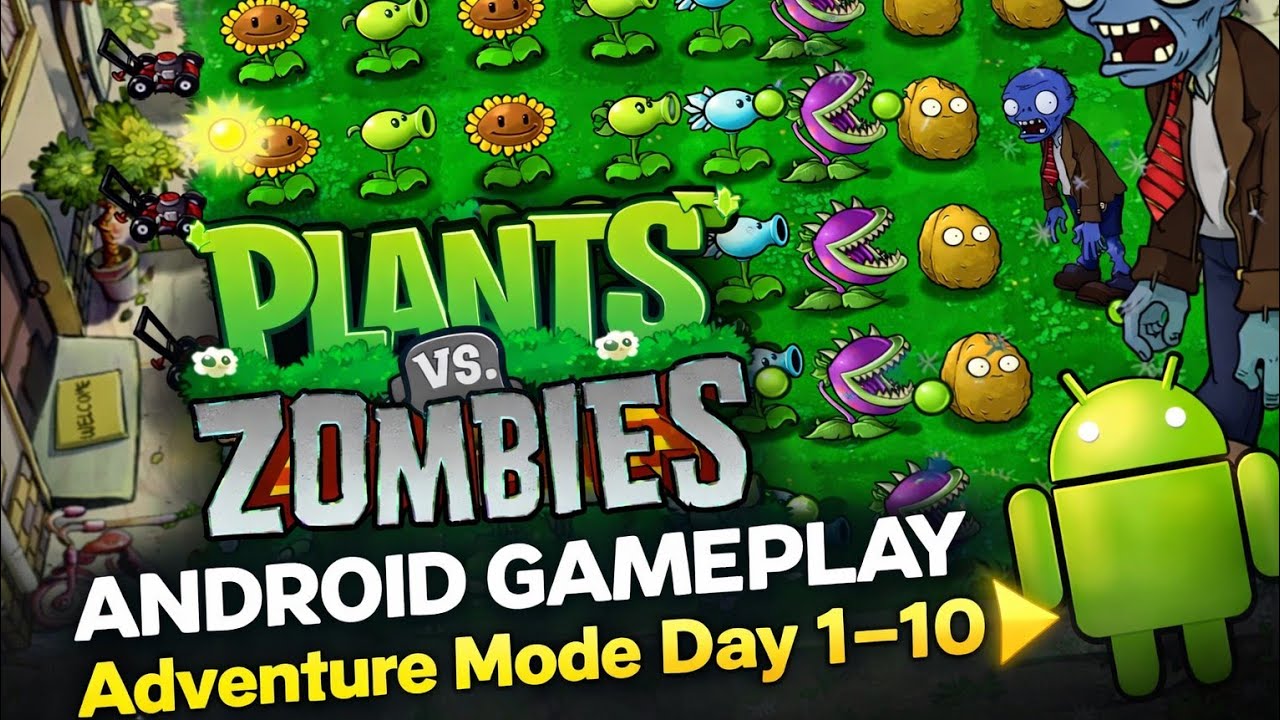 Plants vs Zombies Android Gameplay | Adventure Mode Day 1–10