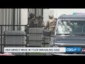 New arrest made in Tyler smuggling case