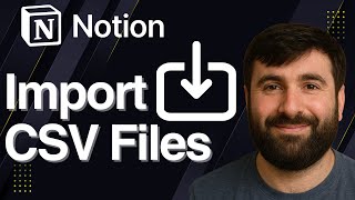 How to Import CSV Files into Notion | Quick Tutorial 2025