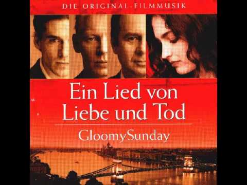 Gloomy Sunday Gloomy Sunday OST No 8 