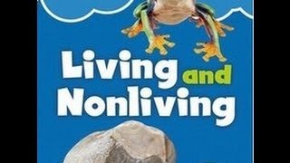 Living and Nonliving Things - Lesson for kids