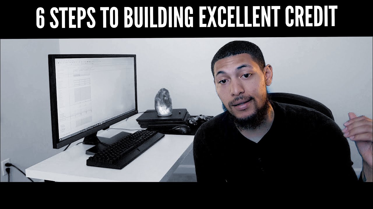 6 Steps For Building Quality Credit For Beginners & Poor Credit (Ultimate Credit Guide)