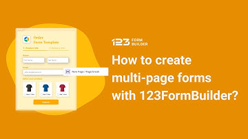 How to create multi page forms in 123FormBuilder | 123FormBuilder